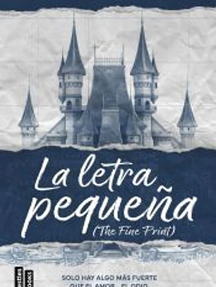La letra pequeña (The Fine Print)