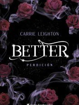 Better. Perdición