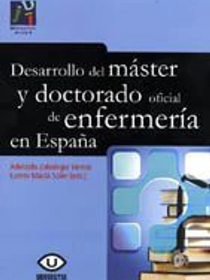 Desarrollo del máster y doctorado oficial de enfermería en España