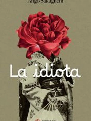 La Idiota