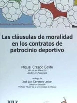 Las cláusulas de moralidad en los contratos de patrocinio deportivo
