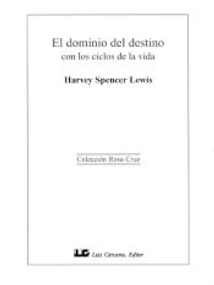 El Dominio del Destino con los Ciclos de la Vida