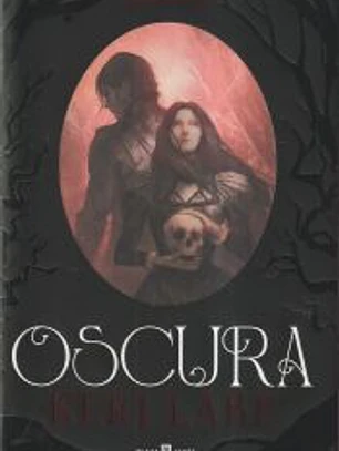 Oscura (El Bosque Voraz 2)