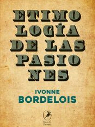 Etimología de las pasiones