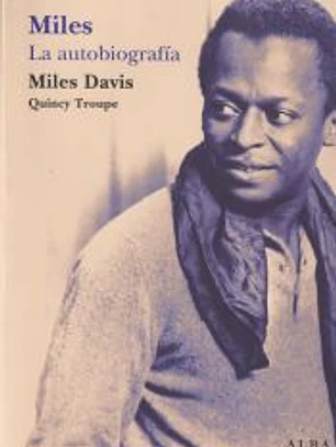 Miles. La autobiografía