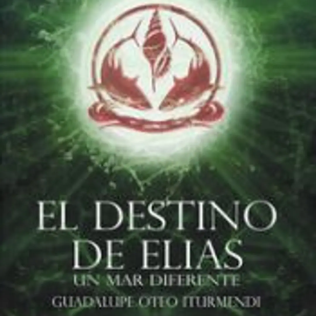 El destino de Elias. Un mar diferente 1