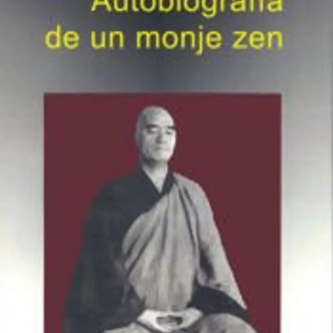 Autobiografia de un monje Zen 1