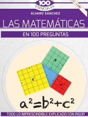 Las matemáticas en 100 preguntas