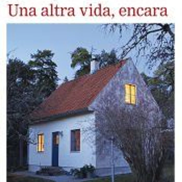 Una altra vida, encara 1