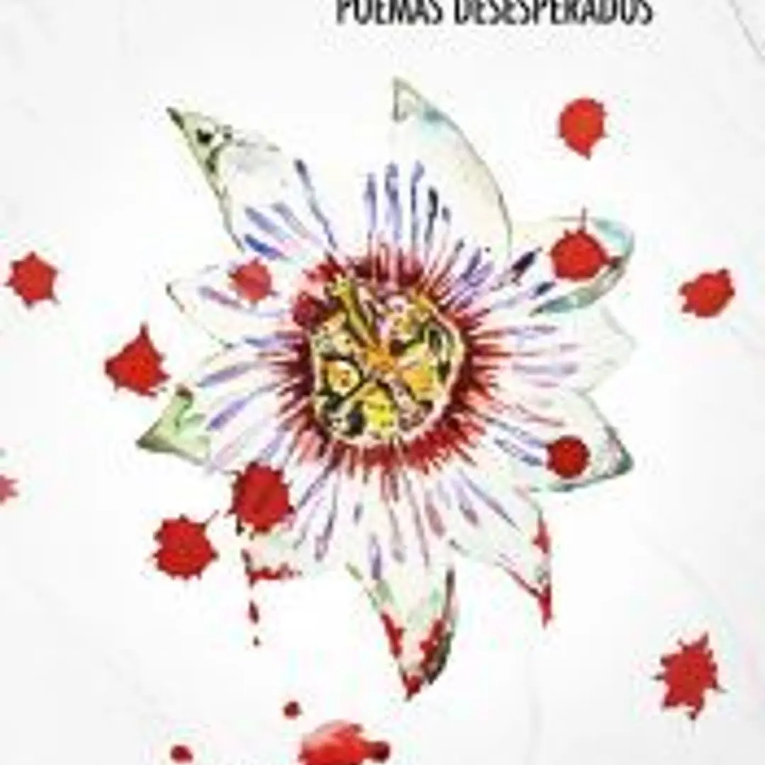 Flor del Caos: Poemas desesperados 1