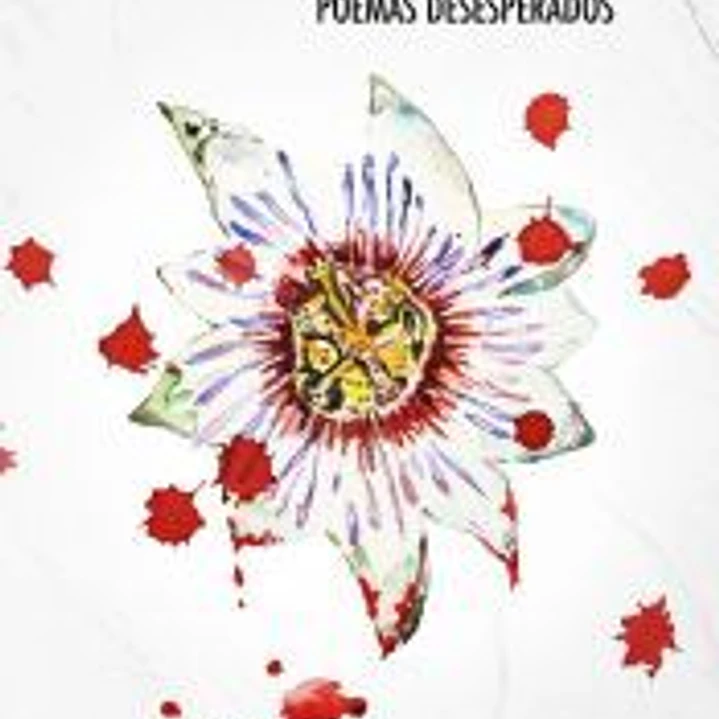 Flor del Caos: Poemas desesperados 1
