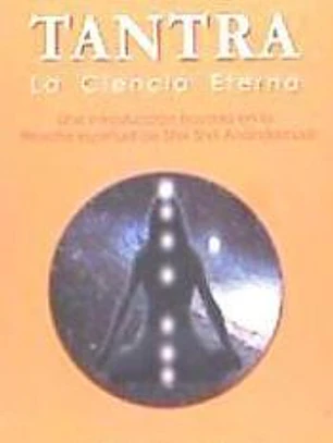 Tantra, la ciencia eterna