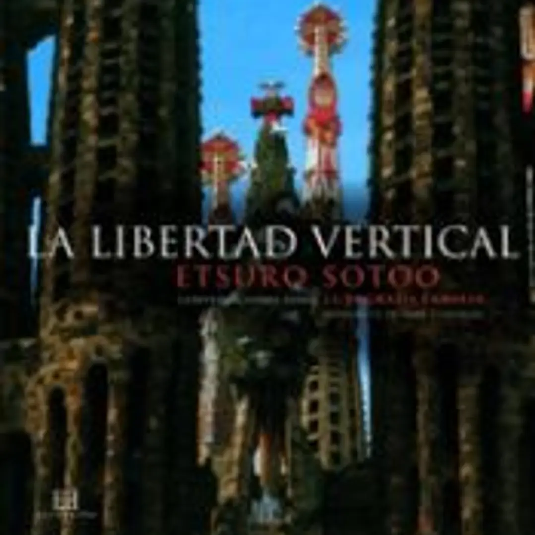 LIBERTAD VERTICAL, LA. CONVERSACIONES SOBRE SAGRADA FAMILIA 1
