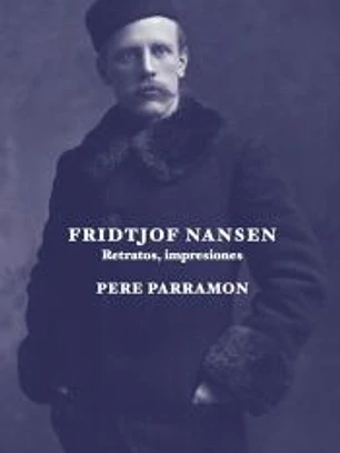 FRIDTJOF NANSEN RETRATOS IMPRESIONES