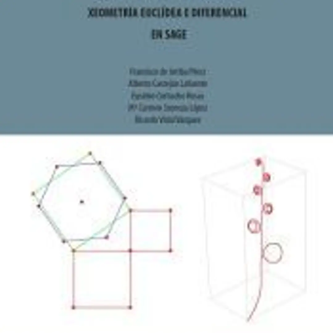 Implementación e desenvolvemento de aulas de xeometría euclídea e diferencial en SAGE. 1