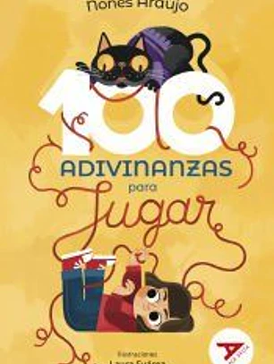 Cien adivinanzas para jugar