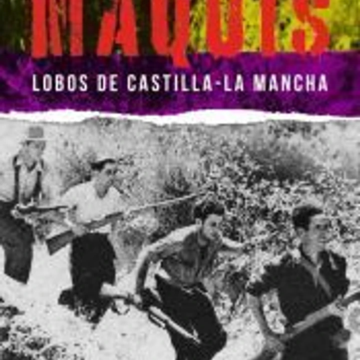 Maquis. Lobos de Castilla-La Mancha 1