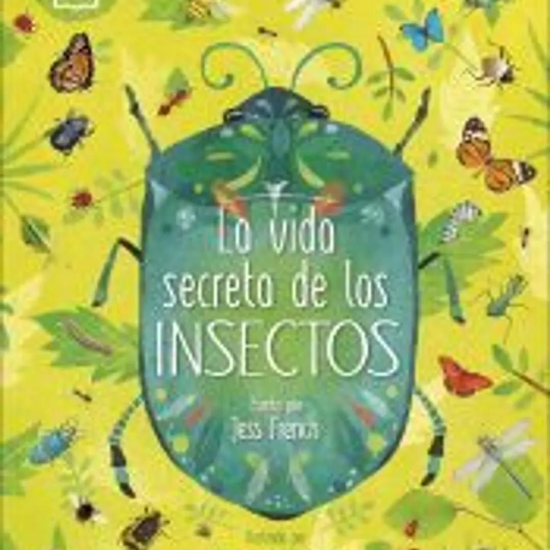 La vida secreta de los insectos 1