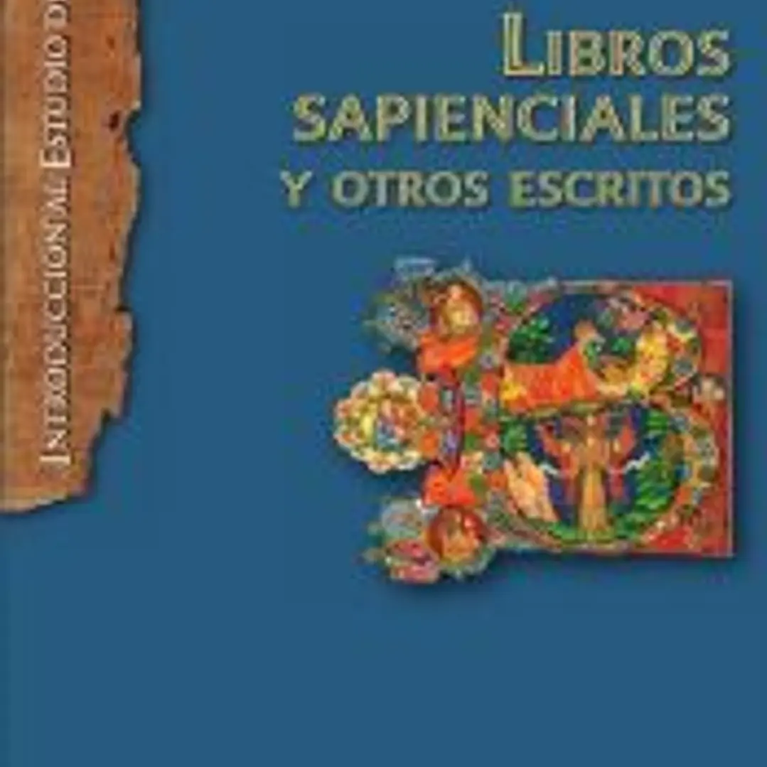 Libros sapienciales y otros escritos 1