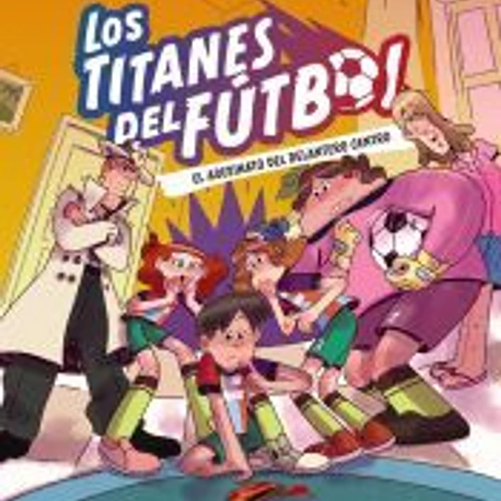 Los Titanes del Fútbol, 4: El asesinato del delantero centro 1