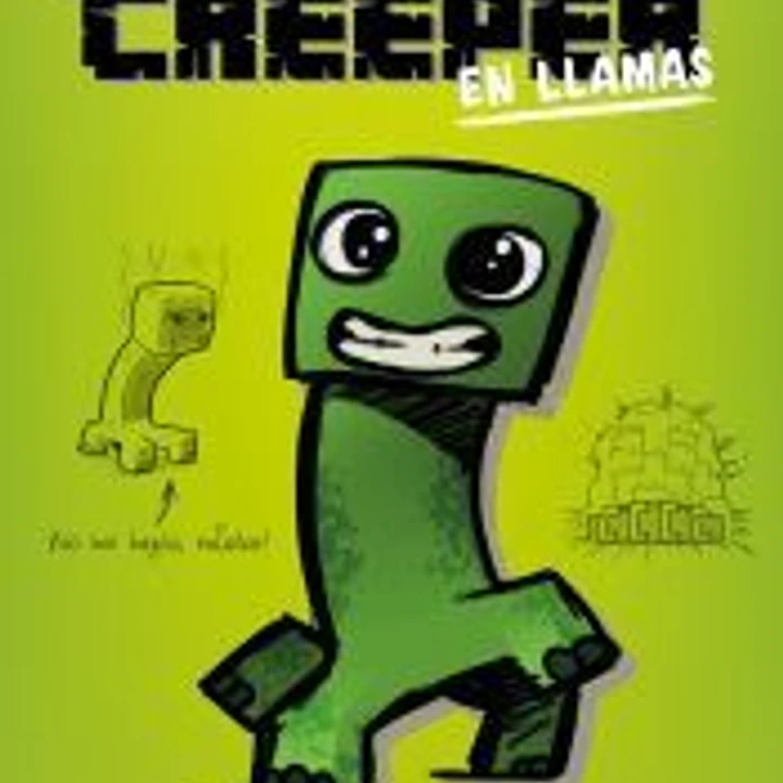 Minecraft. Diario de un creeper en llamas 1