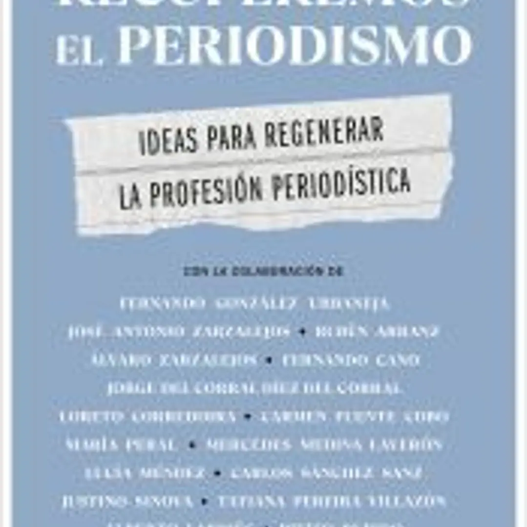 Recuperemos el periodismo 1