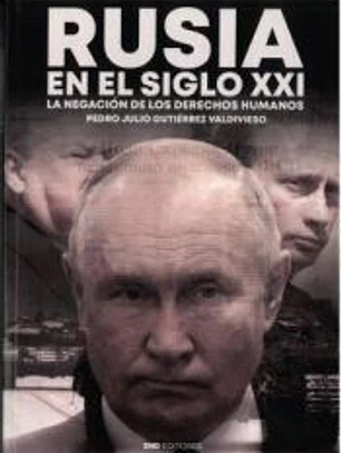 Rusia en el siglo XXI, la negación de los derechos humanos