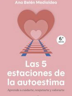 Las 5 estaciones de la autoestima