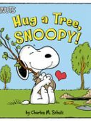 Hug a Tree, Snoopy!
