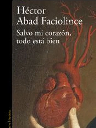 Salvo mi corazón, todo está bien