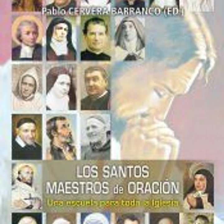 Los santos maestros de oración 1
