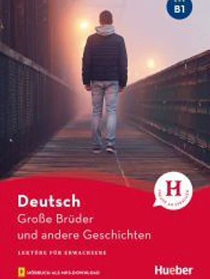 LEKT. B1 Grosse Brueder u.a. Geschichten
