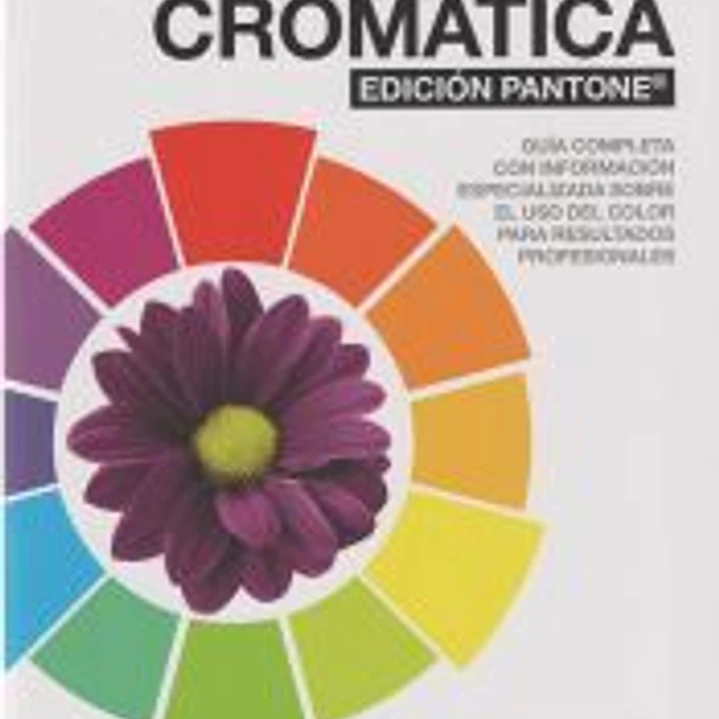 Armonía cromática. EDICIÓN PANTONE ® 1