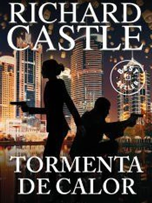Tormenta de calor (Serie Castle 9)