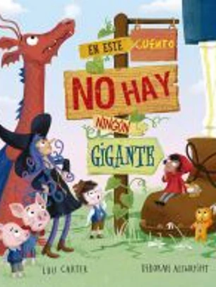 En este cuento no hay ningún gigante