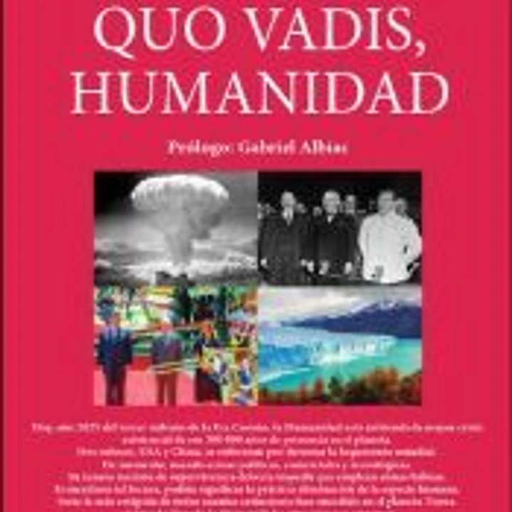 QUO VADIS. Humanidad 1