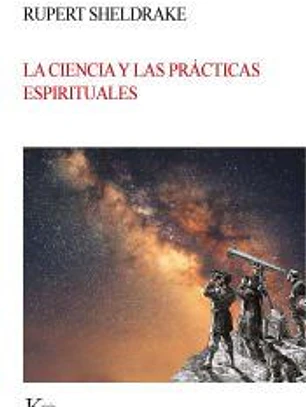 La ciencia y las prácticas espirituales