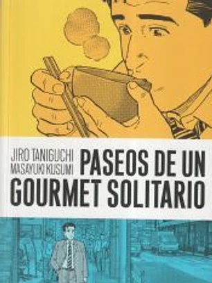 Paseos de un gourmet solitario