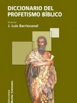 DICC. DEL PROFEFISMO BIBLICO