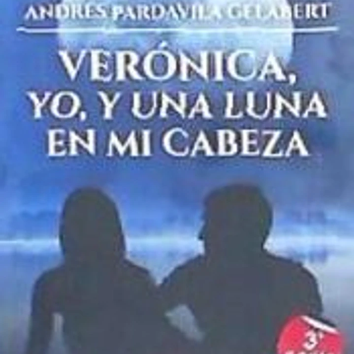 VERÓNICA YO Y UNA LUNA EN MI CABEZA 1