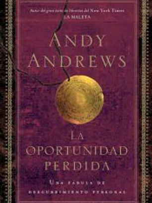 La Oportunidad Perdida