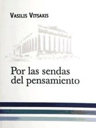 Por las sendas del pensamiento