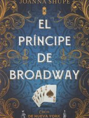 El príncipe de Broadway (Señoritas de Nueva York 2)