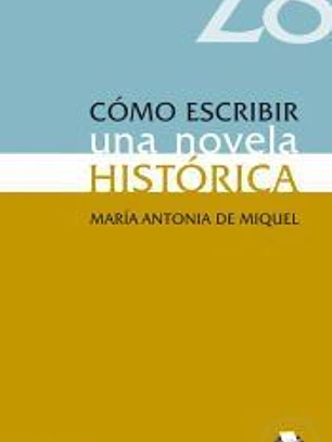 Cómo escribir una novela histórica