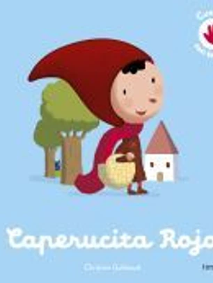 CAPERUCITA ROJA. CUENTO CON TEXTURAS