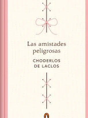 Las amistades peligrosas (edición conmemorativa)