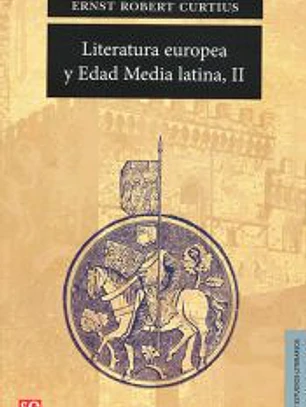 Literatura europea y Edad Media latina (Volumen II)