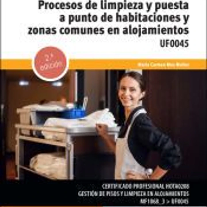 Procesos de limpieza y puesta a punto de habitaciones y zonas comunes en alojamientos 1