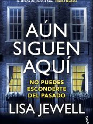 Aún siguen aquí