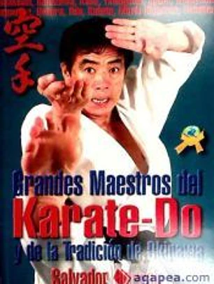 Grandes maestros del Karate-Do y de la tradición de Okinawa